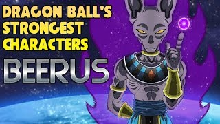 Beerus - The Strongest in Dragon Ball