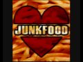 Junkfood Junkies - Everytime