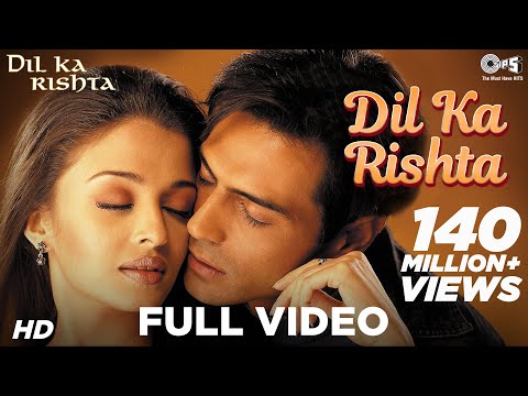 Dil Ka Rishta - Dil Ka Rishta I Arjun, Aishwarya & Priyanshu | Alka, Udit Narayan & Kumar Sanu