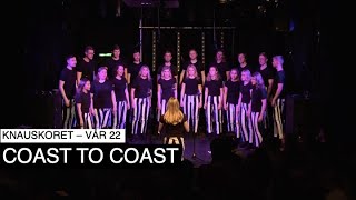 Knauskoret - Coast to Coast (Dagny cover)