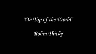 Watch Robin Thicke Top Of The World video