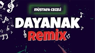 Mustafa Ceceli - Dayanak 2022 Summer Mix (Lyric )