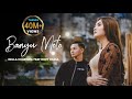 Nella Kharisma feat. Dory Harsa - Banyu Moto [OFFICIAL]