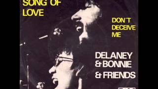 Watch Delaney  Bonnie Never Ending Song Of Love video