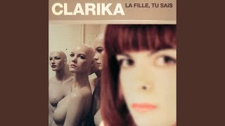 Watch Clarika La Fille Tu Sais video