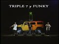 TRIPLE 7 / FUNKY /MANNY MONTES ... VEN SEÑOR JESUS...