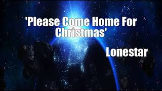 Watch Lonestar Please Come Home For Christmas video