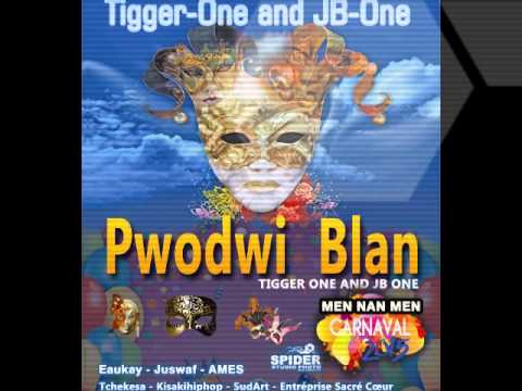 Tigger One And Jb One Kanaval 2015 - Pwodwi Blan