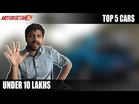 Top 5 Cars Under Rs 10 lakhs in 2021 - MUST SEE