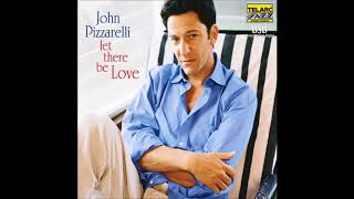 Watch John Pizzarelli Let There Be Love video