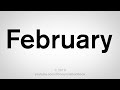 How To Pronounce February