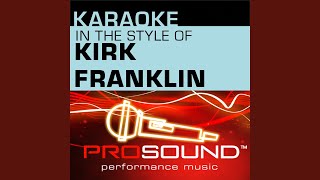 Stomp Karaoke Instrumental Track In The Style Of Kirk Franklin Stomp Karaoke Instrumental Track In The Style Of Kirk Franklin