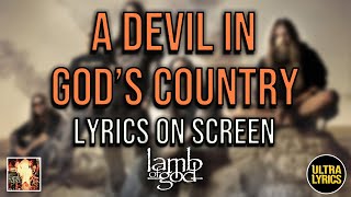 Watch Lamb Of God A Devil In Gods Country video