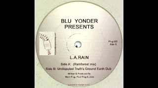 Blu Yonder - L.a. Rain (Undisputed Truth's Ground Earth Dub)