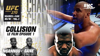 Ngannou V Gane Le Film Choc Rmc Sport Avant Le Combat Ep.1 Collision