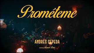 Andrés Cepeda - Prométeme