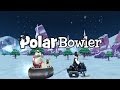 Polar Bowler