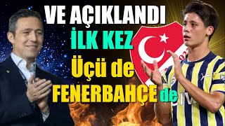 Ve Arda Açıklandı Üçü De Resmen Fenerbahçede
