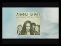 Anand Bhatt - Así Es La Vida (That's Life)
