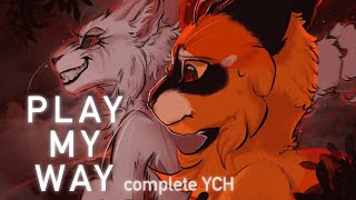 Play My Way Completed Ych Animation Meme