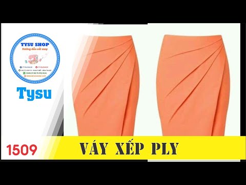 Cắt may tysushop 1509 Chân Váy Xếp Ply cutting &stitching