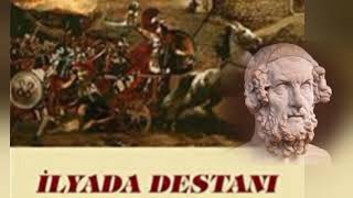 İlyada Destanı 2 Homeros