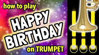 How to play Happy Birthday on Trumpet | Brassified