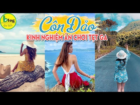 Du lịch Côn Đảo 2021 chi tiết cách di chuyển, chỗ ở, điểm check in