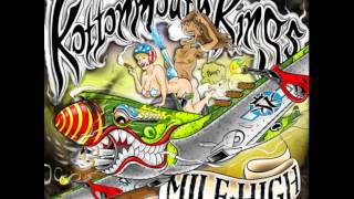 Watch Kottonmouth Kings Green Dreams mile High video