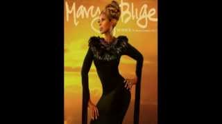 Watch Mary J Blige Feel Inside video