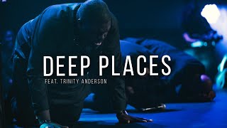 Watch William Mcdowell Deep Places feat Trinity Anderson video