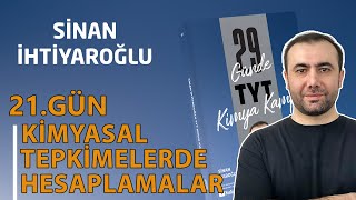 21- Kimyasal Tepkimelerde Hesaplamalar 21.Gün 10.Sınıf Kimya 29 Günde Tyt Kimya Kampı Tyt 2025