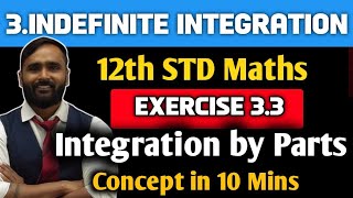 12Th Std Maths 2 3.Indefinite Integration Exercise 3.3 Integration By Partsmaharashtra Board