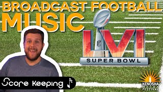How did we get THIS music for FOOTBALL on TV? | ScoreKeeping by Kenosha Opera Festival