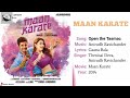 Open The Tasmac Song - Maan Karate (YT Music) HD Audio.