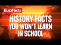 8 Crazy Facts You Won't Learn In History Class