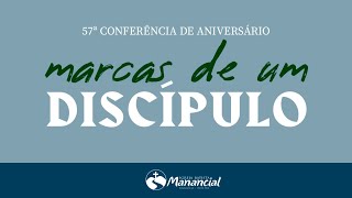 3º dia de Conferência de aniversário (Noite) - Igreja Batista Manancial