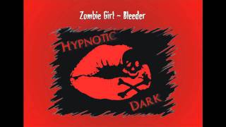 Watch Zombie Girl Bleeder video