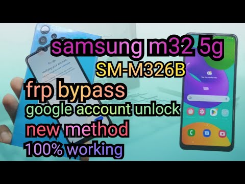 Samsung M32 5G (sm-m326b) frp bypass | google account Samsung M32 5G (sm-m326b) frp bypass | google account
