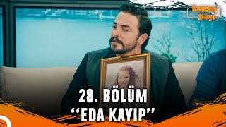 Kardeş Payı 28. Bölüm Özet