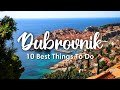 DUBROVNIK, CROATIA (2023) | 10 BEST Things To Do In & Around Dubrovnik