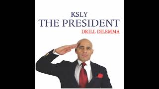 Uk Drill Ksly The President- Uk Drilla Official Audio