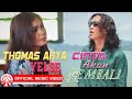 Thomas Arya & Yelse - Cinta Akan Kembali [Official Music Video HD]