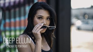 Deep Ellum 【Cinematic Portrait】Sony A7III // Dallas, TX