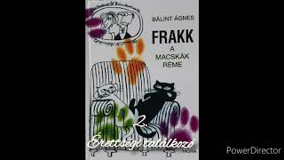 Bálint Ágnes Frakk, A Macskák Réme 2. Érettségi Találkozó