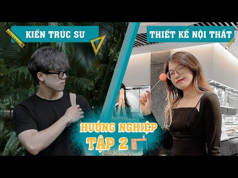 Nghề Hot GenZ tập 2: Kiến trúc sư và Thiết kế nội thất Con gái làm có khổ??? | Châu Giang nè!