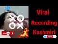 new kashmir call Recording vairal #Live kashmir#kashmir_call_recodings #ka...girls sex taks #vairl