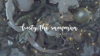 Christina Perri - Frosty The Snowman [Official Lyric Video]