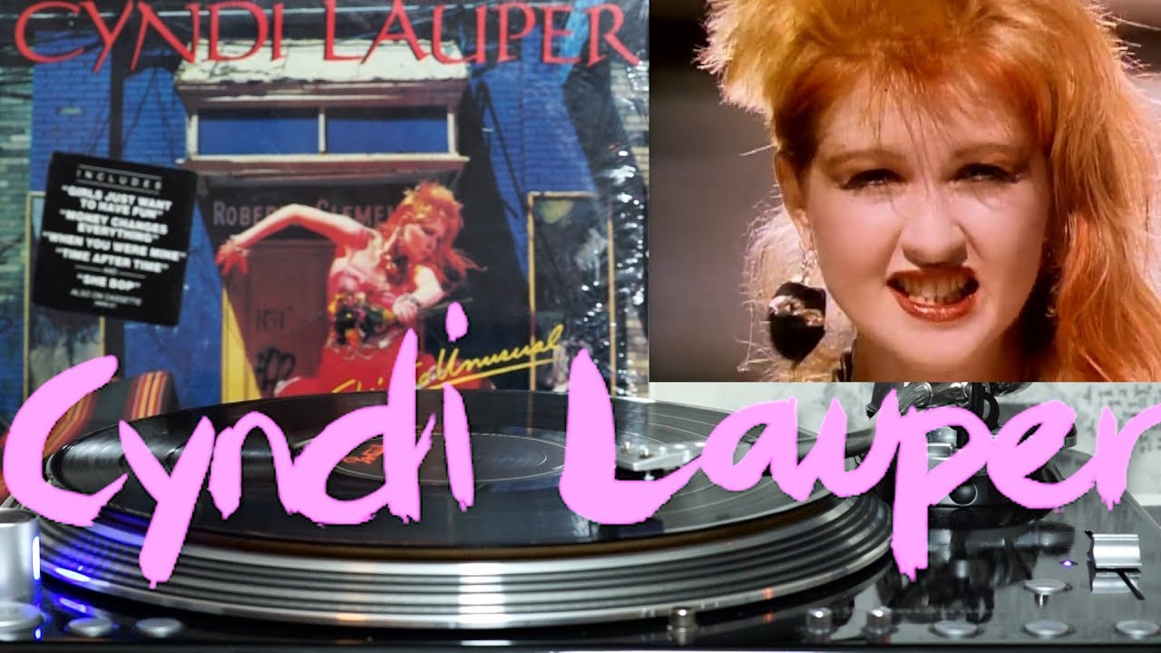 Cyndi laupergirls just want to have fun