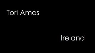 Watch Tori Amos Ireland video